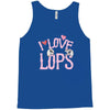 i love lops lots Tank Top
