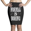 normal is boring tie dye Pencil Skirts
