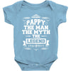 Pappy The Man The Myth The Legend Baby Onesie