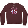 Impeach 45 Crewneck Sweatshirt