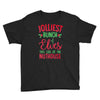 jolliest bunch of elves this side of the nuthouse Youth Tee
