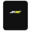 no way Mousepad