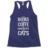 read books drink coffee eat chocolate pet cats Racerback Tank