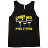 Drinks Well With Others Tank Top