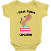 i speak fluent sarcazm Baby Bodysuit