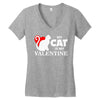 my cat is my valentine (2) Women's V-Neck T-Shirt