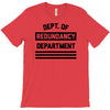 redundancy T-Shirt