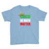 cinco de mayo  drunk lives matter Youth Tee