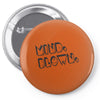 mind. blown Pin-back button