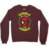 friendly neighborhood single man Crewneck Sweatshirt