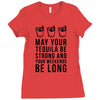 may your tequila be strong and your weekends be long Ladies Fitted T-Shirt
