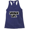 savege life Racerback Tank