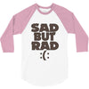 sad but rad girls 3/4 Sleeve Shirt