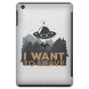 I Want to Leave iPad Mini