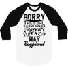 This Girl Is Taken By A Super Sexy May Boyfriend 3/4 Sleeve Shirt