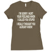 called you stupid Ladies Fitted T-Shirt