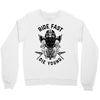 ride fast die young Crewneck Sweatshirt