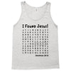 i Found Jesus Tank Top