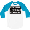 my biceps 3/4 Sleeve Shirt