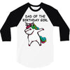 dad of the birthday girl 3/4 Sleeve Shirt