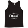 Explore More Tank Top