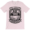 If Things Better 1990 Age Approach Magnificent T-Shirt
