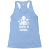 aliens we dont believe in humans Racerback Tank