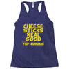 cheese sticks real good yup mhhmm! Racerback Tank