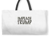 impeach trump Weekender Totes