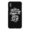 if you can dream it, you can do it iPhoneX