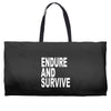 endure survive Weekender Totes