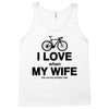 i love when my wife lets me buy another bike Tank Top