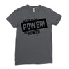 we've got the power Ladies Fitted T-Shirt