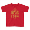 kings are born in 1964 Toddler T-shirt