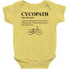 Cycopath Noun Baby Onesie