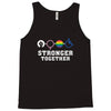Stronger Together Tank Top