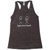 ladies i got your back Racerback Tank