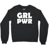 girl pwr Crewneck Sweatshirt