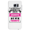 I've Been Called A Lot Of Names But Grandma Is My Favorite Samsung Galaxy S7 Edge