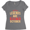 legends are born in october Women's Triblend Scoop T-shirt