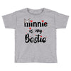 Minnie is my Bestie Toddler T-shirt