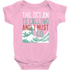 the ocean is calling Baby Onesie