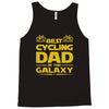 best cycling dad galaxy cycling Tank Top