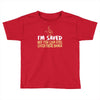 but you can still catch these hands Toddler T-shirt
