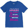 Nana Was Created Because Need Real Heroes V-Neck Tee