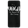 i do yoga to burn crazy Samsung Galaxy S8