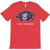 people scare me T-Shirt