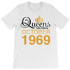 queens are born in october 1969 T-Shirt