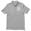 Best Dad Ever Polo Shirt