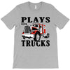 plays with trucks family matching T-Shirt